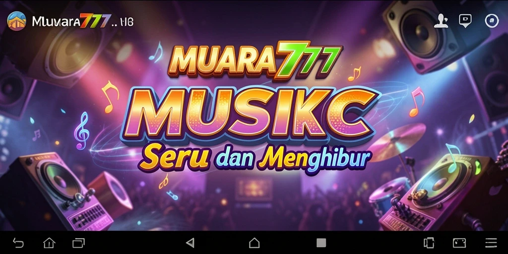 Tampilan gameplay seru di MUARA777 dengan pengalaman musik yang mengasyikkan.